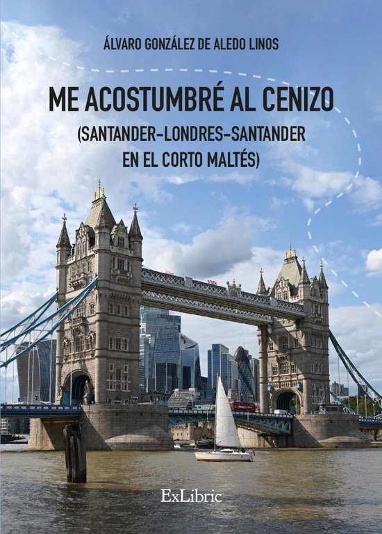 Me acostumbré al cenizo (Santander-Londres-Santander en el  ... - cover