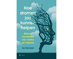 Hoe dromen jou kunnen helpen