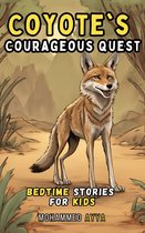 Coyote's Courageous Quest