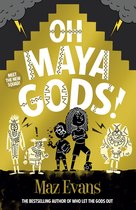 Gods Squad 1 - Oh Maya Gods! (ebook)