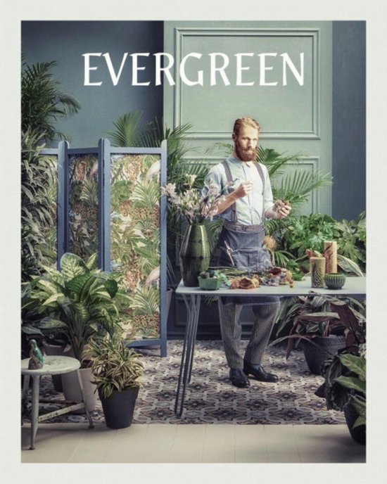 Evergreen : Living with Plants