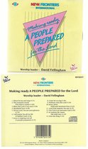 MAKING A PEOPLE PREPARED FOR THE LORD