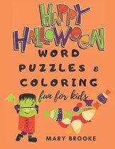Happy Halloween Word Puzzles And Coloring Fun For Kids