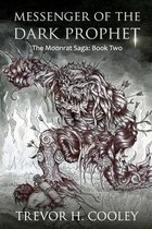 Messenger of the Dark Prophet: The Bowl of Souls