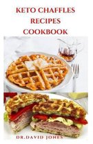 Keto Chaffles Recipes Cookbook