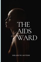 The Aids Ward