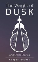 The Weight of Dusk