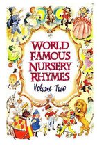 World Famous Nursery Rhymes - Vol Two