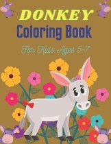 DONKEY Coloring Book For Kids Ages 5-7