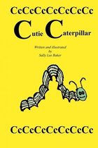 Alphabetical Alliterative Stories- Cutie Caterpillar
