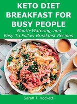 Keto Diet Breakfast for Busy People