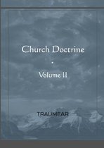 Church Doctrine - Volume II