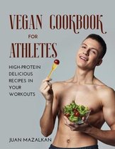 Vegan Cookbook For Athletes