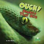 Ouch! Snakes That Bite
