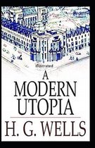 A Modern Utopia; illustrated