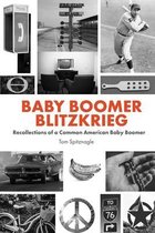 Baby Boomer Blitzkrieg