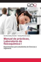 Manual de Practicas, Laboratorio de Fisicoquimica I
