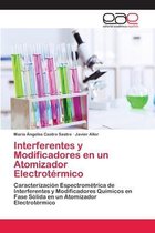 Interferentes y Modificadores en un Atomizador Electrotérmico
