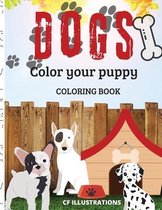 Dogs Coloring Your Puppy