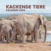 Kackende Tiere Kalender 2022