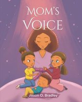 Mom's Voice