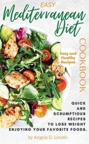 Easy Mediterranean Diet Cookbook