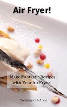 Air Fryer!