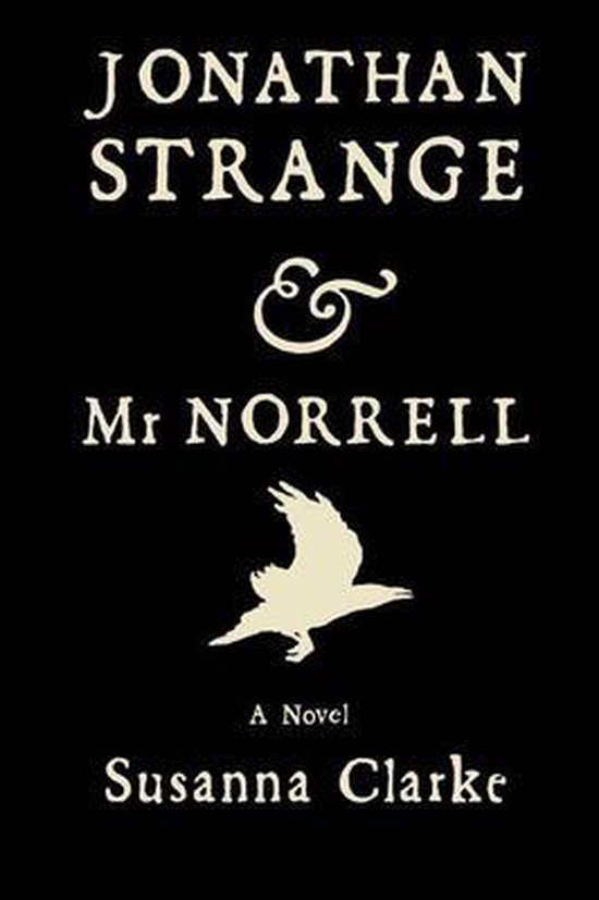 Boek "Jonathan Strange & Mr Norrell" van Susanna Clarke, met een kraai op de zwarte kaft.