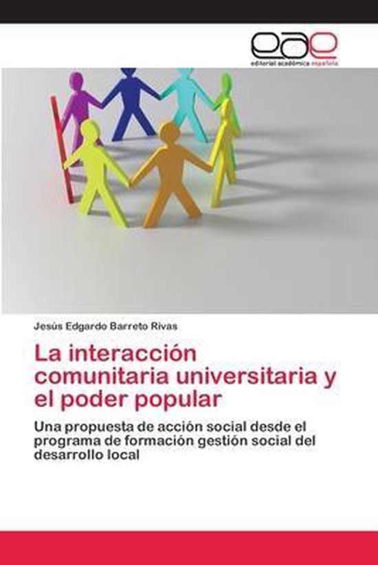 La interacción comunitaria universitaria y el poder popular - cover
