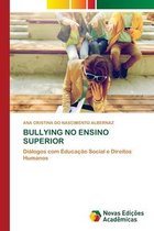 Bullying No Ensino Superior