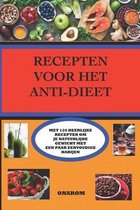 Recepten Voor Het Anti-Dieet