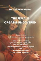 The Female Orgasm Uncovered