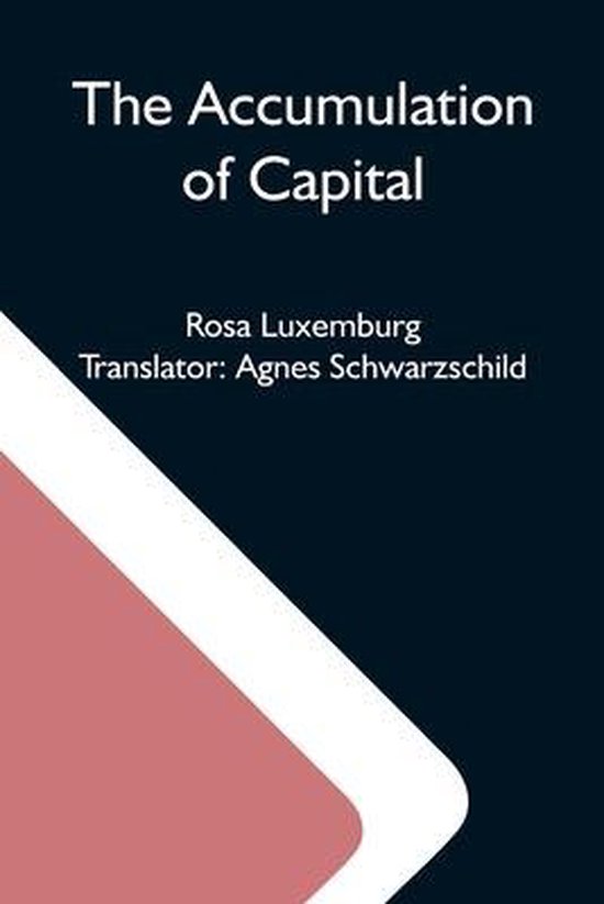 The Accumulation Of Capital - cover