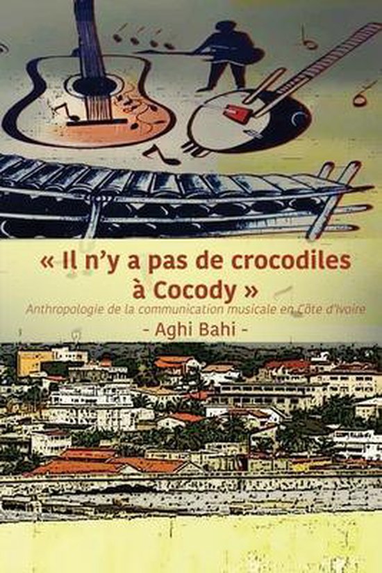 Il n'y a pas de crocodiles a Cocody