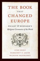 The Book That Changed Europe - Picart and Bernards  Religious Ceremonies of the World