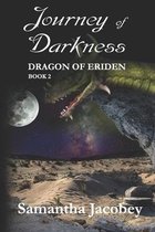 Dragon of Eriden- Journey of Darkness