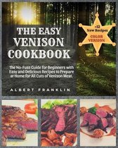 The Easy Venison Cookbook