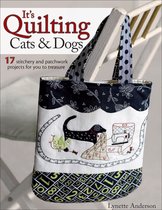 Its Quilting Cats & Dogs