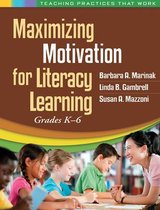 Maximizing Motivation for Literacy Learning