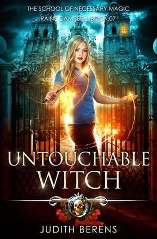 School of Necessary Magic Raine Campbell- Untouchable Witch - cover