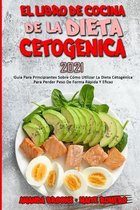 El Libro De Cocina De La Dieta Cetogenica 2021