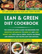 Lean and Green Diet Cookbook