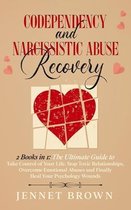 Codependency and Narcissistic Abuse Recovery: 2 Books in 1