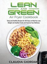 Lean and Green Air Fryer Cookbook