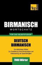 German Collection- Wortschatz Deutsch-Birmanisch f�r das Selbststudium - 7000 W�rter