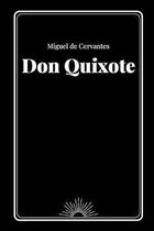 Don Quixote by Miguel de Cervantes