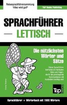 German Collection- Sprachführer Deutsch-Lettisch und Kompaktwörterbuch mit 1500 Wörtern