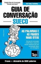 European Portuguese Collection- Guia de Conversação Português-Sueco e vocabulário temático 3000 palavras