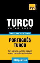 European Portuguese Collection- Vocabul�rio Portugu�s-Turco - 3000 palavras mais �teis