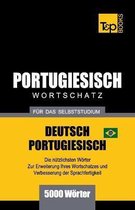 German Collection- Portugiesisch - Wortschatz - f�r das Selbststudium - Deutsch-Portugiesisch - 5000 W�rter